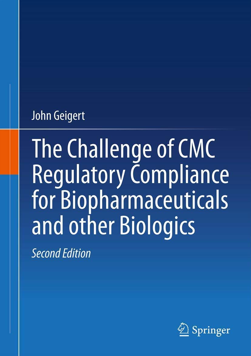 洋書 The Challenge of CMC Regulatory Complian The Challenge of CMC Regulatory Compliance for Biopharmaceuticals